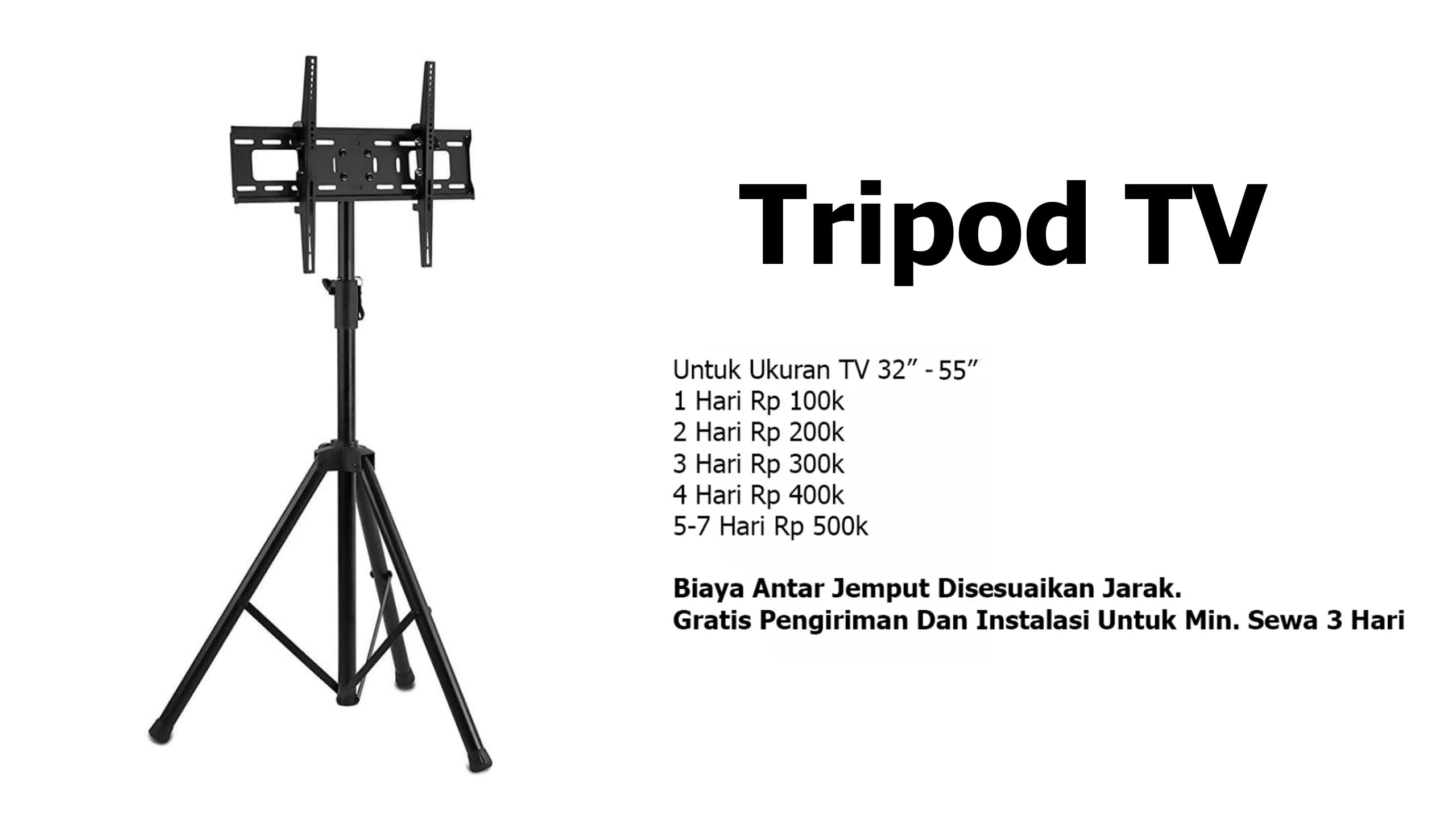 Sewa Tripod TV